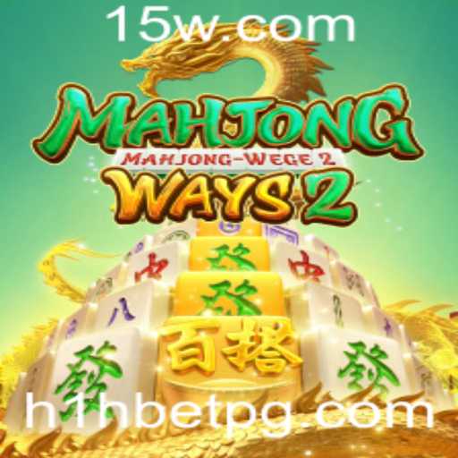 Descubra o Mundo Fascinante de MahjongWays2 com H1HBet